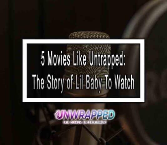 5 Movies Like Untrapped: The Story of Lil Baby To Watch