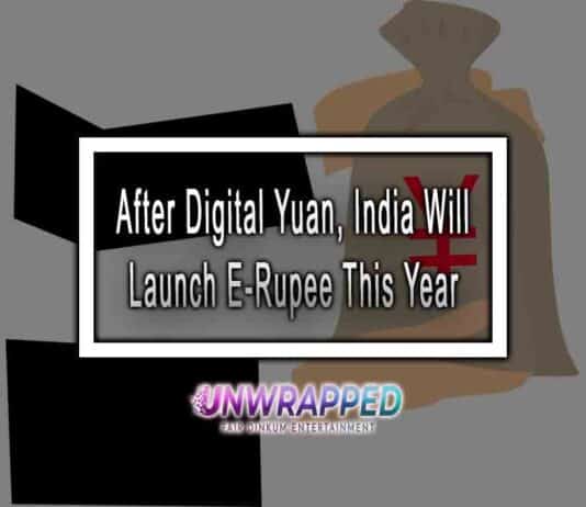 After Digital Yuan, India Will Launch E-Rupee This Year