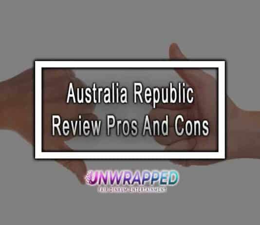 Australia Republic Review Pros And Cons