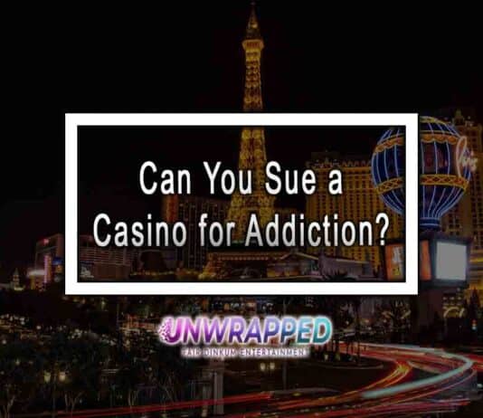 Can You Sue a Casino for Addiction? Can You Sue a Casino for Addiction?