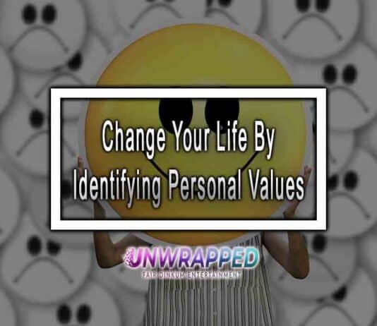 Change Your Life By Identifying Personal Values
