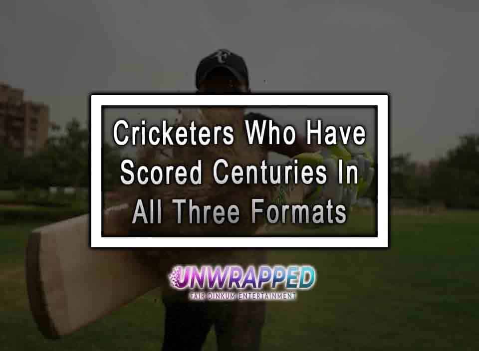 cricketers-who-have-scored-centuries-in-all-three-formats