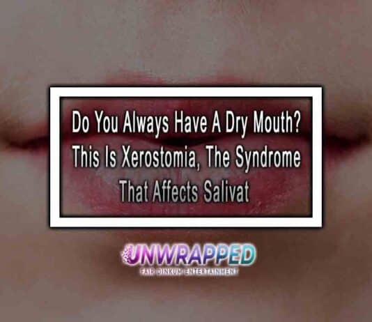 Do You Always Have A Dry Mouth? This Is Xerostomia, The Syndrome That Affects Saliva