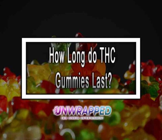 How Long do THC Gummies Last? How Long do THC Gummies Last?