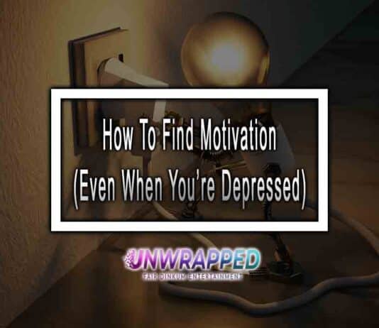 How To Find Motivation (Even When You’re Depressed)