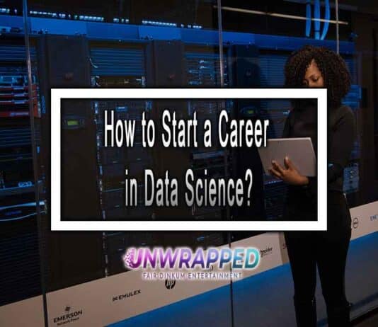 How to Start a Career in Data Science?