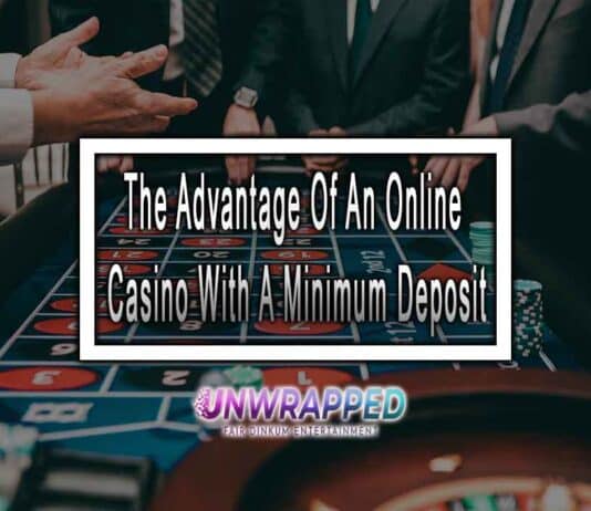 The Advantage Of An Online Casino With A Minimum Deposit The Advantage Of An Online Casino With A Minimum Deposit