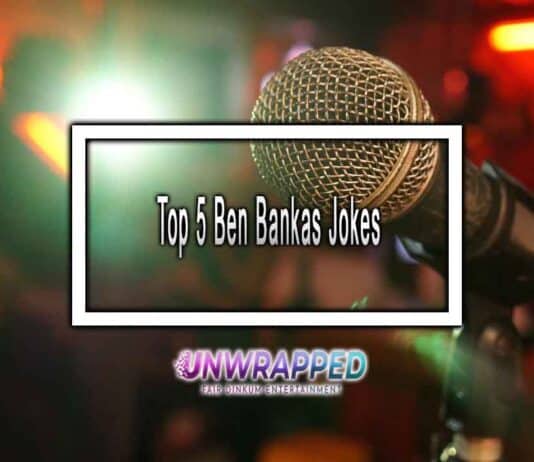 Top 5 Ben Bankas Jokes