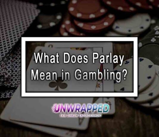 What Does Parlay Mean in Gambling? What Does Parlay Mean in Gambling?