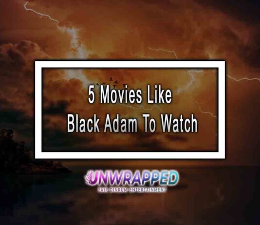 5 Movies Like Black Adam To Watch 5 Movies Like Black Adam To Watch