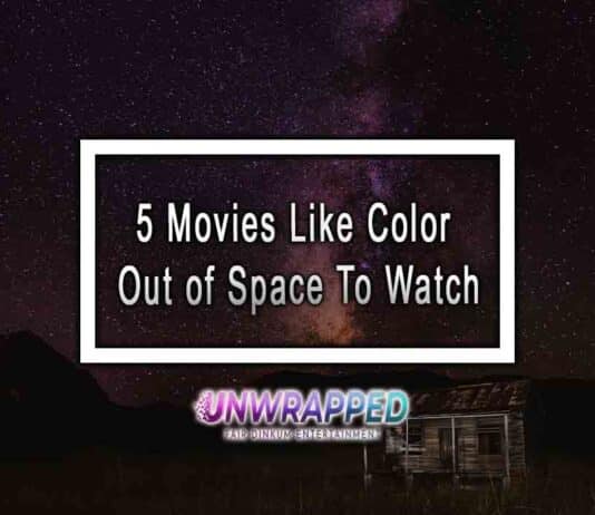 5 Movies Like Color Out of Space To Watch