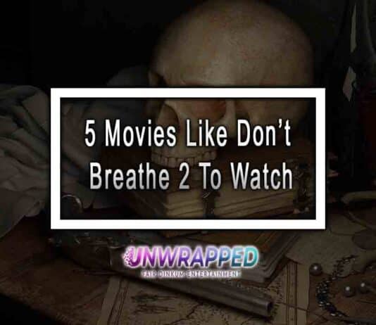 5 Movies Like Don’t Breathe 2 To Watch