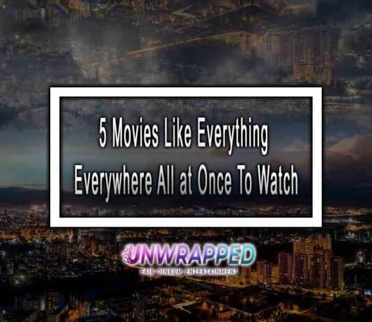 5 Movies Like Everything Everywhere All at Once To Watch