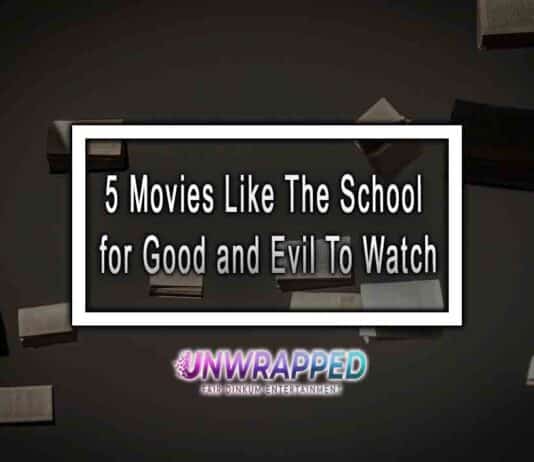 5 Movies Like The School for Good and Evil To Watch 5 Movies Like The School for Good and Evil To Watch