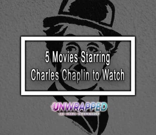 5 Movies Starring Charles Chaplin to Watch