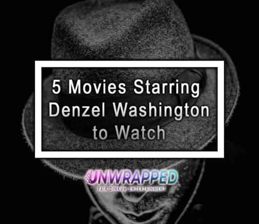 5 Movies Starring Denzel Washington to Watch