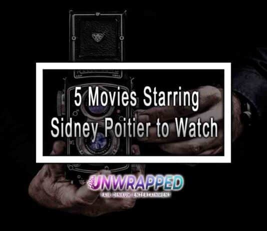 5 Movies Starring Sidney Poitier to Watch 5 Movies Starring Sidney Poitier to Watch