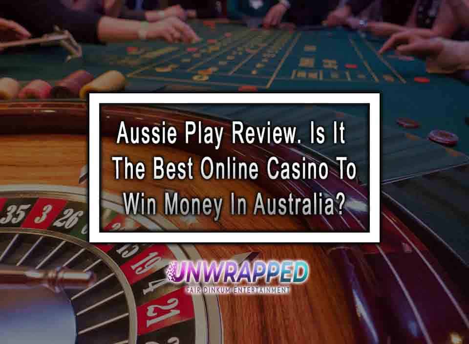 Aussie Play Casino Review Screenshot
