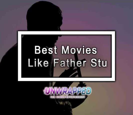 5 Movies Like Father Stu To Watch Best Movies Like Father Stu
