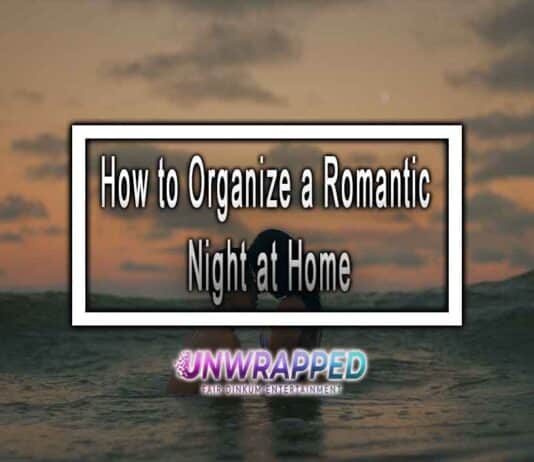 How to Organize a Romantic Night at Home How to Organize a Romantic Night at Home