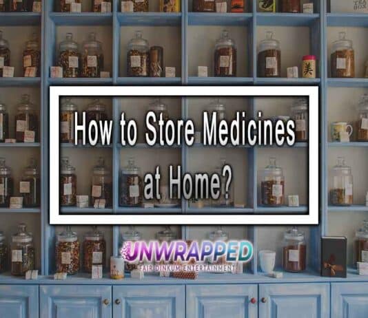 How to Store Medicines at Home?