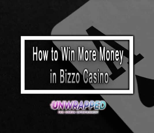 How to Win More Money in Bizzo Casino