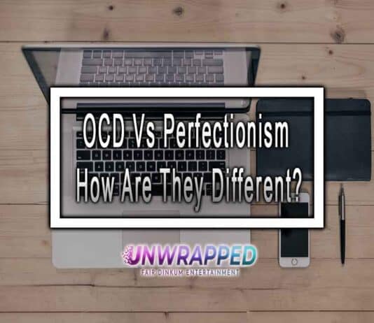 OCD Vs Perfectionism — How Are They Different? OCD Vs Perfectionism — How Are They Different?
