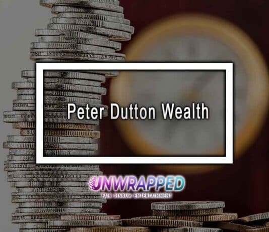Peter Dutton Wealth