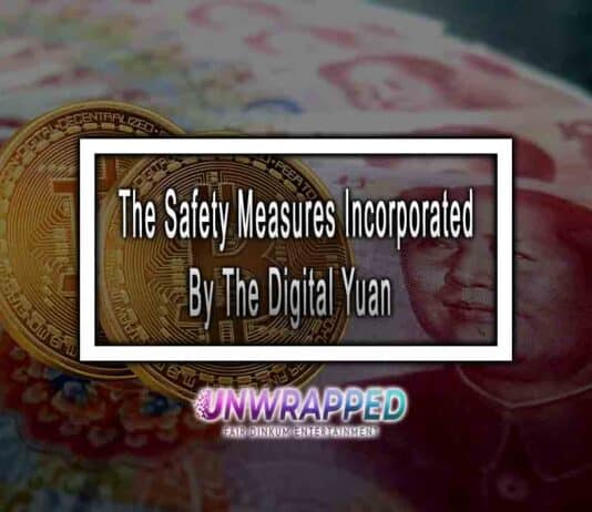 The Safety Measures Incorporated By The Digital Yuan
