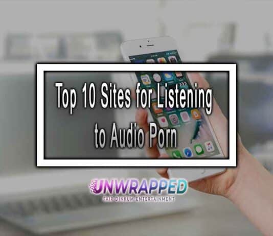 Top 10 Sites for Listening to Audio Porn Top 10 Sites for Listening to Audio Porn