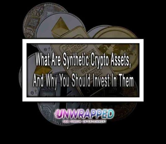 What Are Synthetic Crypto Assets, And Why You Should Invest In Them