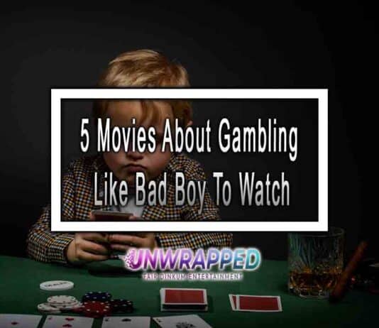 5 Movies About Gambling Like Bad Boy To Watch