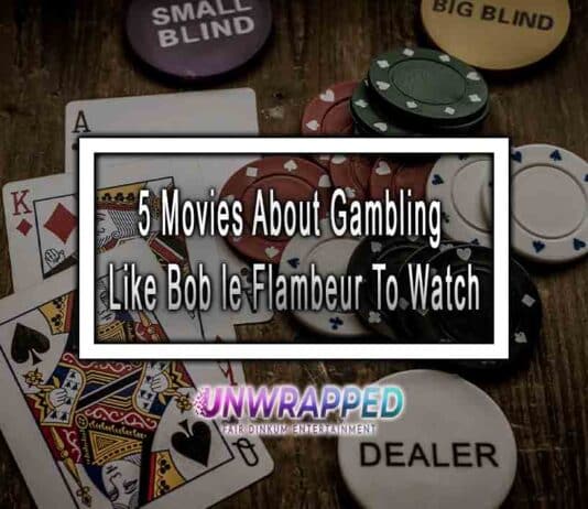 5 Movies About Gambling Like Bob le Flambeur To Watch
