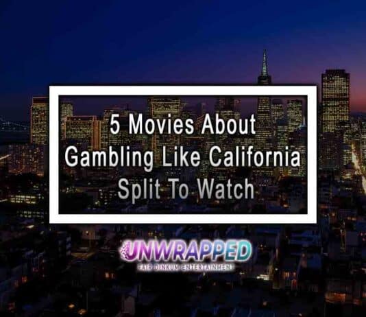 5 Movies About Gambling Like California Split To Watch