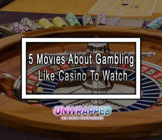 5 Movies About Gambling Like Casino To Watch