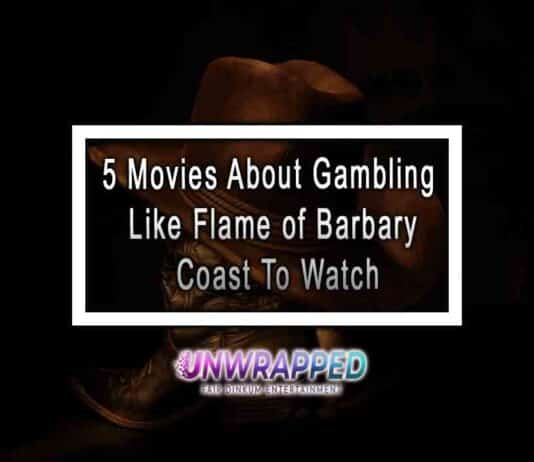 5 Movies About Gambling Like Flame of Barbary Coast To Watch