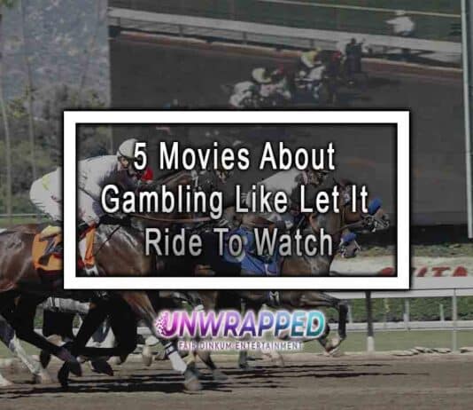 5 Movies About Gambling Like Let It Ride To Watch
