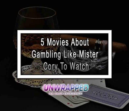 5 Movies About Gambling Like Mister Cory To Watch