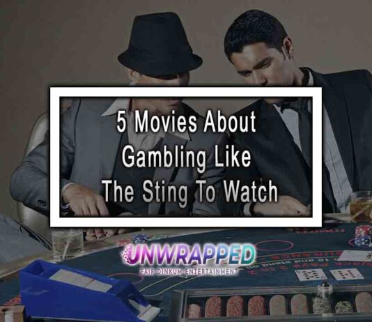 5 Movies About Gambling Like The Sting To Watch