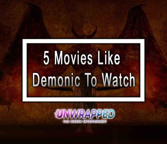 5 Movies Like Demonic To Watch