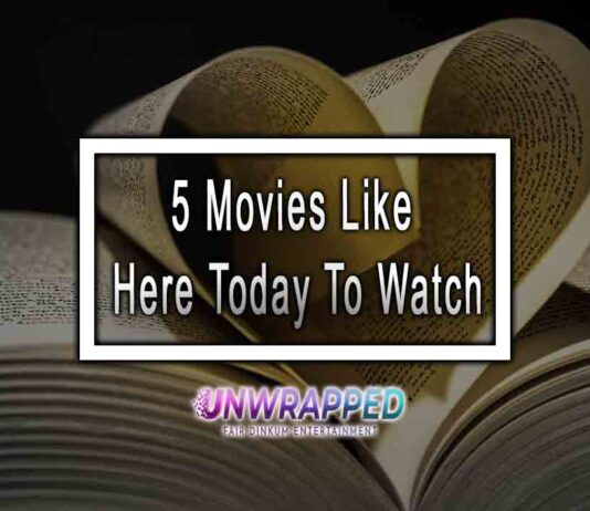5 Movies Like Here Today To Watch