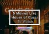 5 Movies Like House of Gucci To Watch