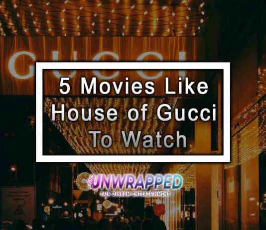 5 Movies Like House of Gucci To Watch
