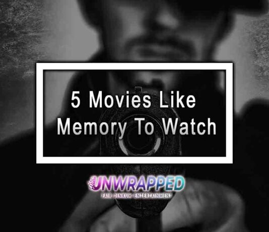 5 Movies Like Memory To Watch 5 Movies Like Memory To Watch