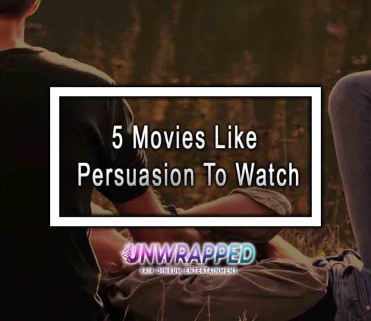 5 Movies Like Persuasion To Watch