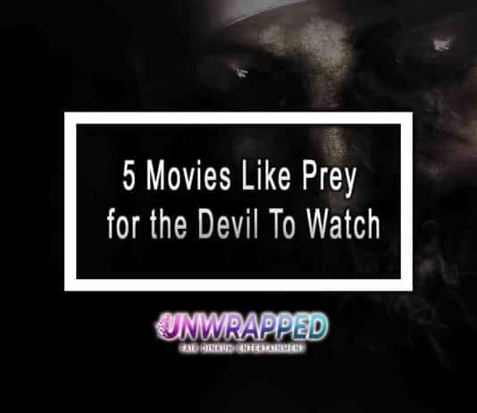 5 Movies Like Prey for the Devil To Watch