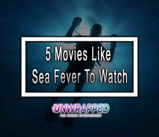 5 Movies Like Sea Fever To Watch 5 Movies Like Sea Fever To Watch