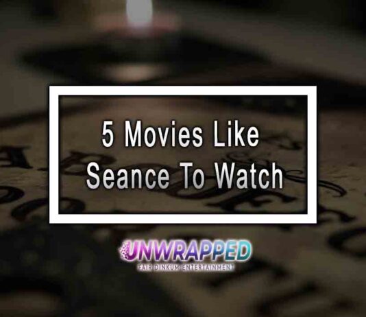 5 Movies Like Seance To Watch