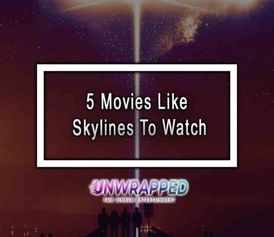 5 Movies Like Skylines To Watch