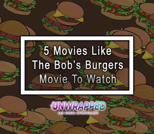 5 Movies Like The Bob’s Burgers Movie To Watch 5 Movies Like The Bob’s Burgers Movie To Watch